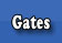 Gates